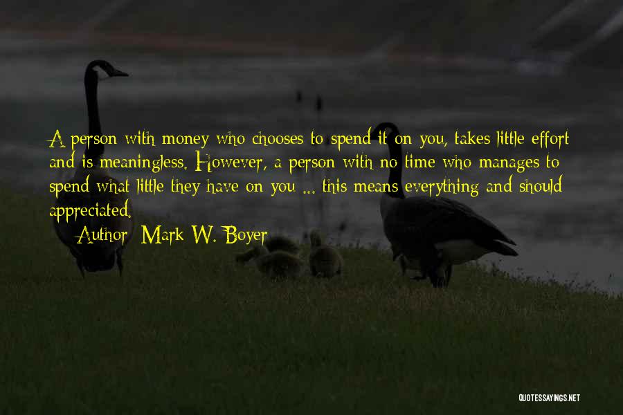 Relationship With Money Quotes By Mark W. Boyer