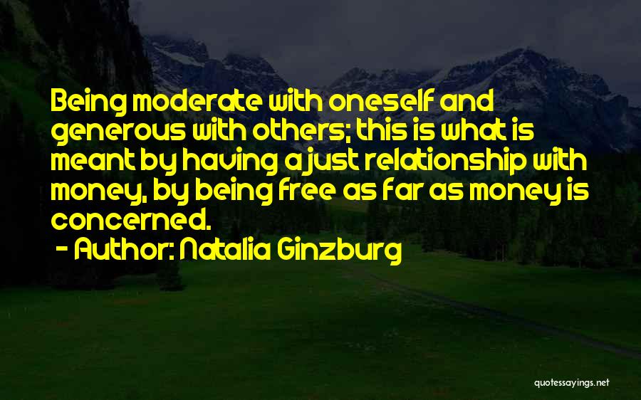 Relationship With Money Quotes By Natalia Ginzburg