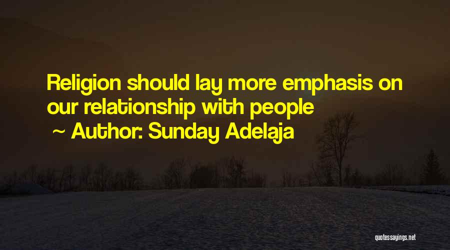 Relationship With Money Quotes By Sunday Adelaja