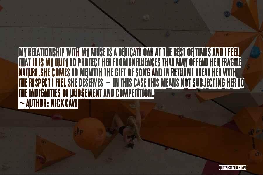 Relationship With Nature Quotes By Nick Cave