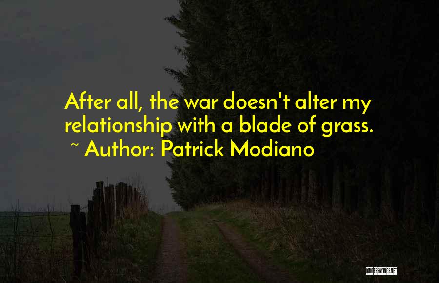 Relationship With Quotes By Patrick Modiano