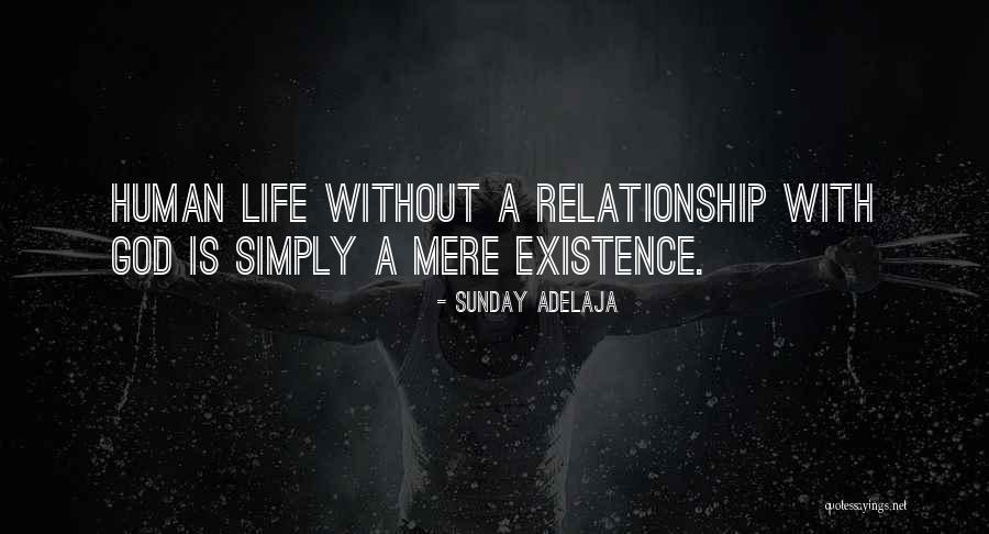 Relationship Without God Quotes By Sunday Adelaja Relationship Without God Quotes By Sunday Adelaja