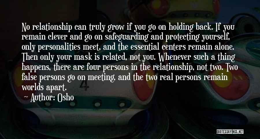 Relationship Without Intimacy Quotes By Osho