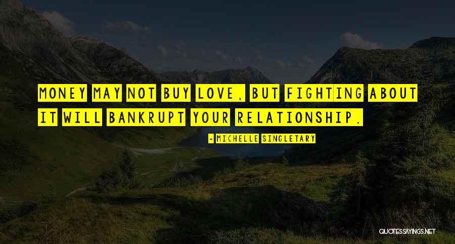 Relationship Without Money Quotes By Michelle Singletary