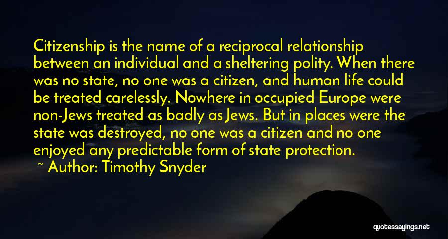 Relationship Without Name Quotes By Timothy Snyder