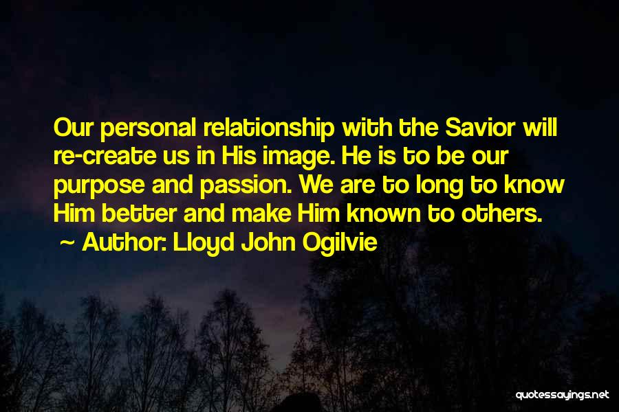 Relationship Without Passion Quotes By Lloyd John Ogilvie