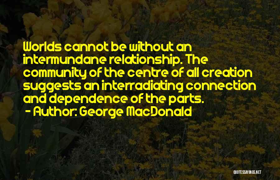 Relationship Without Quotes By George MacDonald