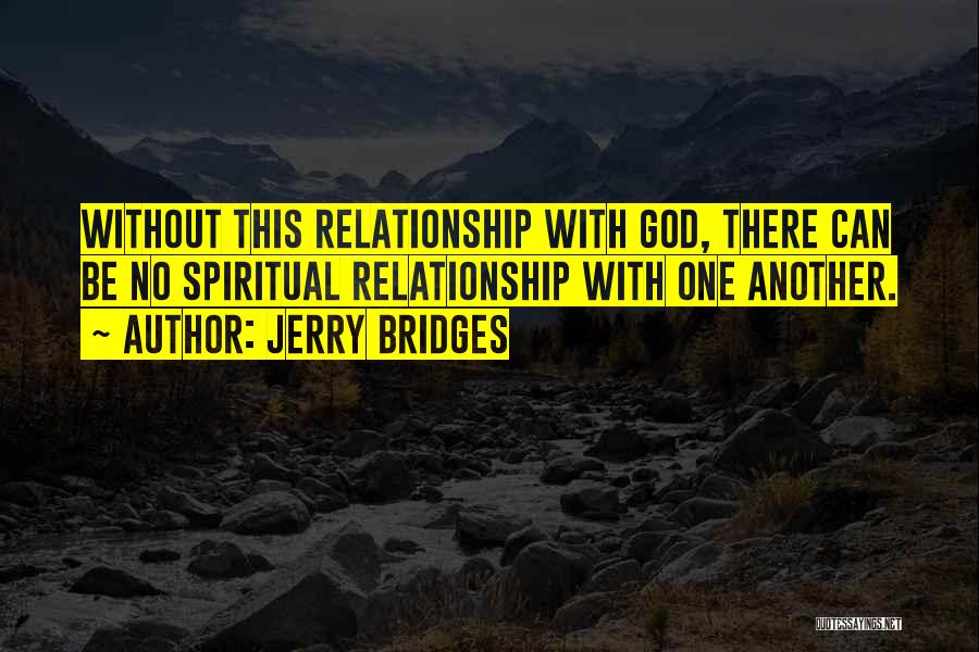 Relationship Without Quotes By Jerry Bridges