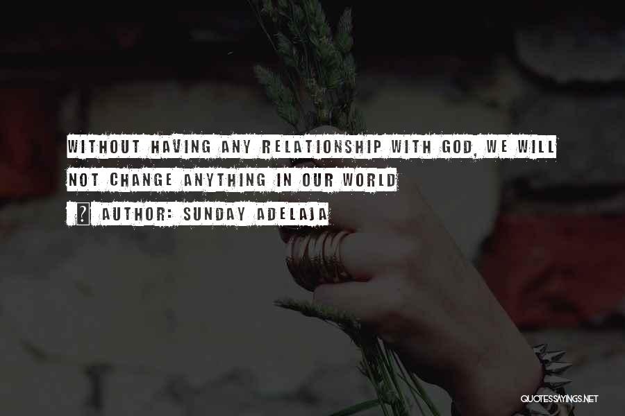 Relationship Without Quotes By Sunday Adelaja