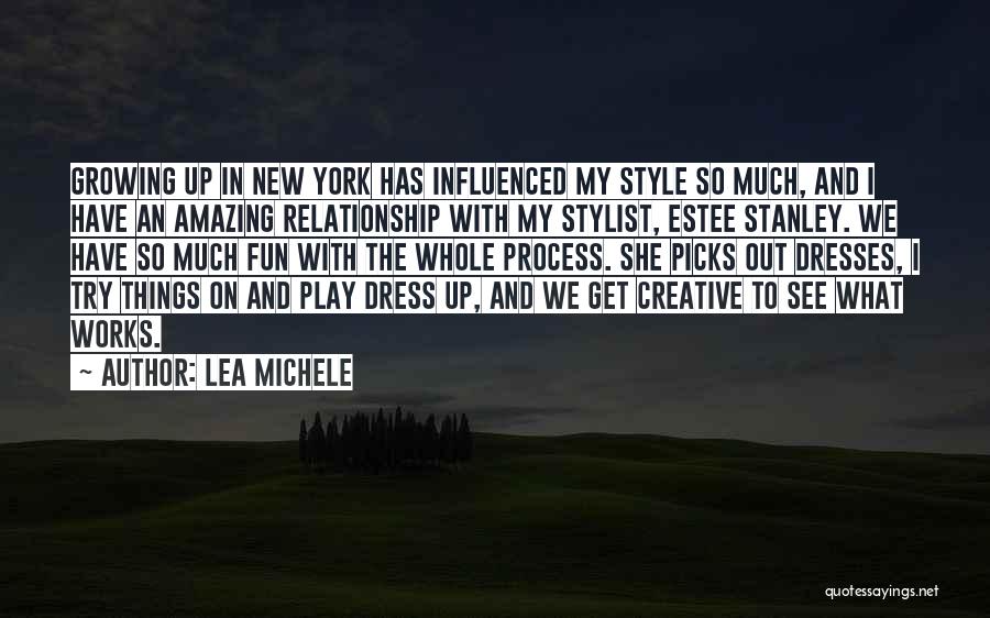 Relationship Works Quotes By Lea Michele