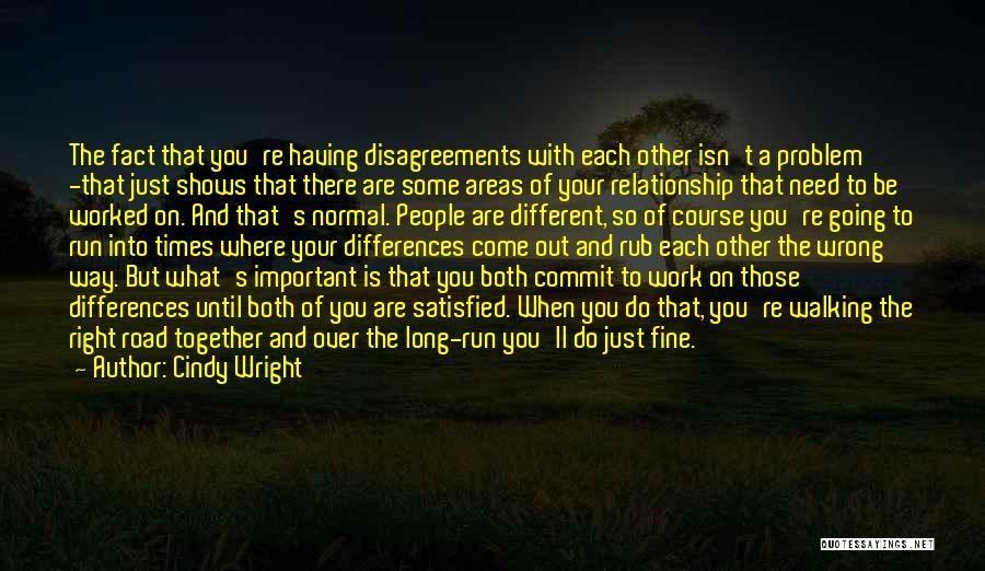 Relationship Wrong Quotes By Cindy Wright