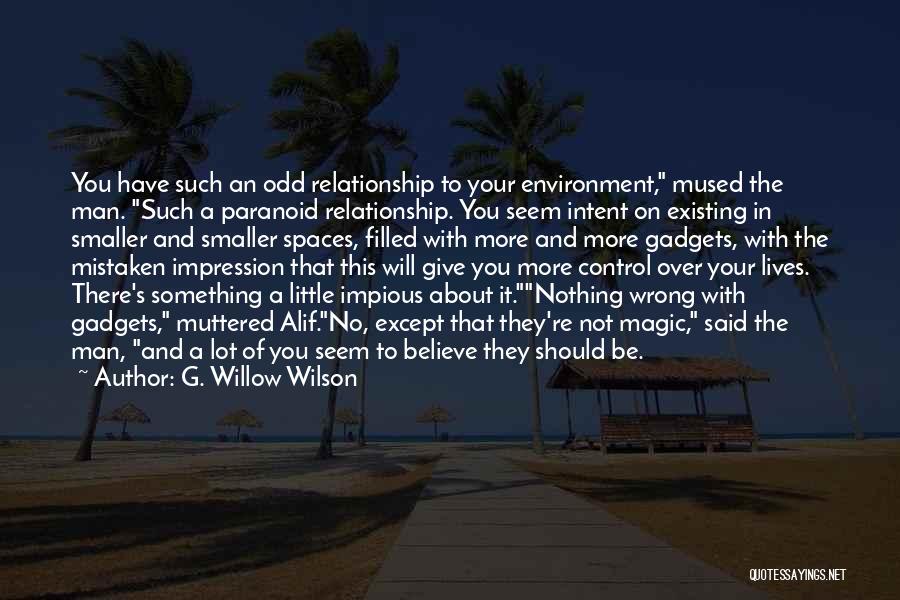 Relationship Wrong Quotes By G. Willow Wilson