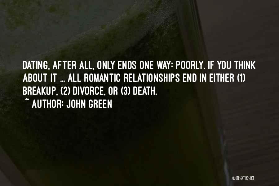 Relationships After Death Quotes By John Green