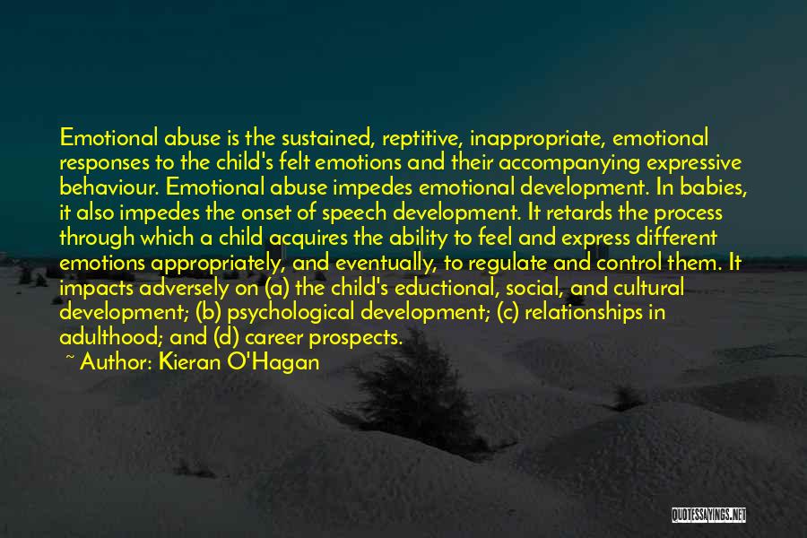 Relationships And Abuse Quotes By Kieran O'Hagan