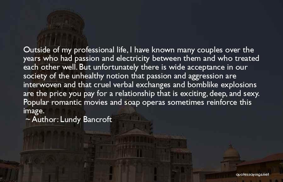Relationships And Abuse Quotes By Lundy Bancroft