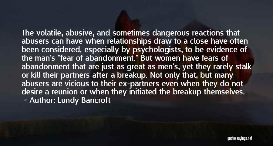 Relationships And Abuse Quotes By Lundy Bancroft