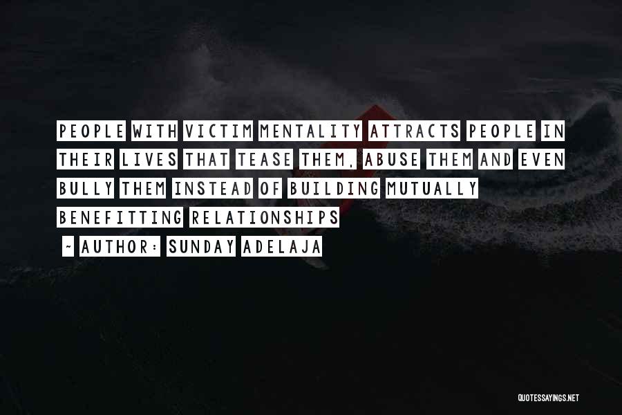 Relationships And Abuse Quotes By Sunday Adelaja