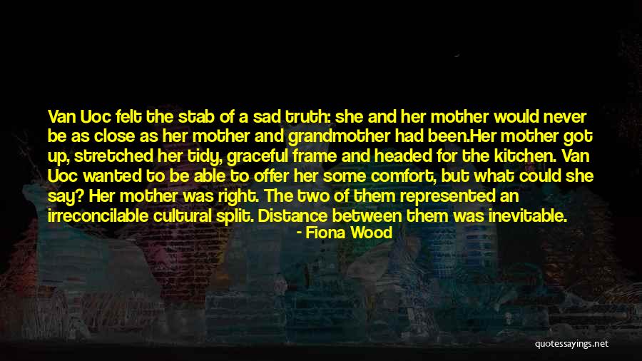 Relationships And Distance Quotes By Fiona Wood Relationships And Distance Quotes By Fiona Wood