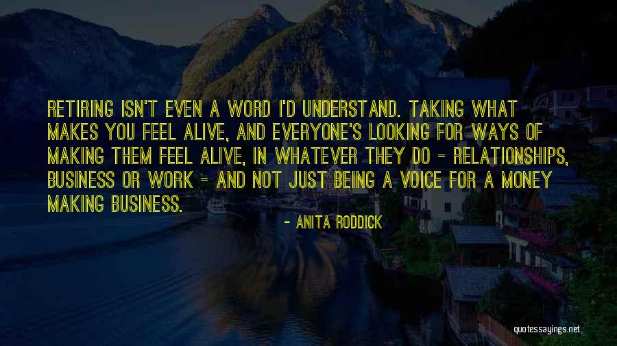 Relationships And Money Quotes By Anita Roddick