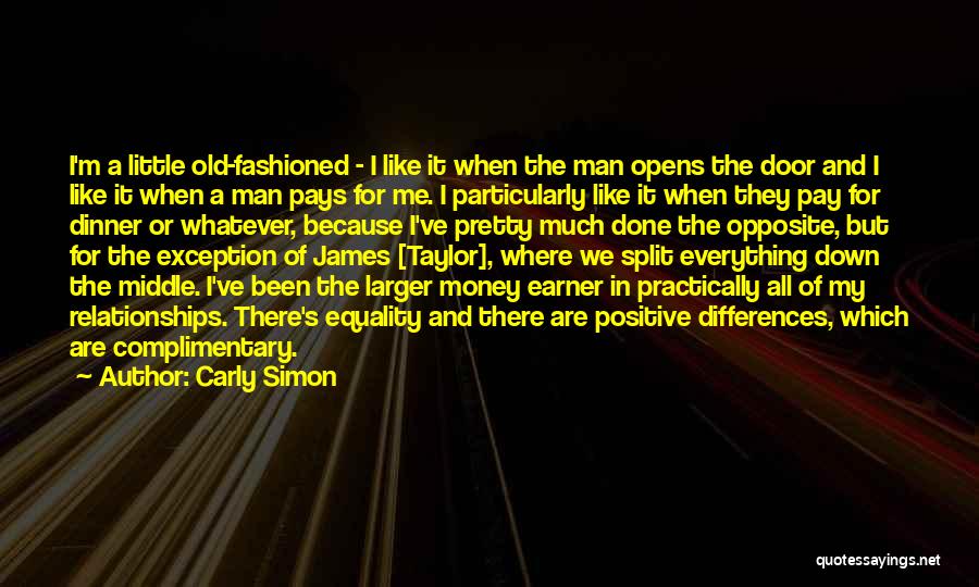 Relationships And Money Quotes By Carly Simon
