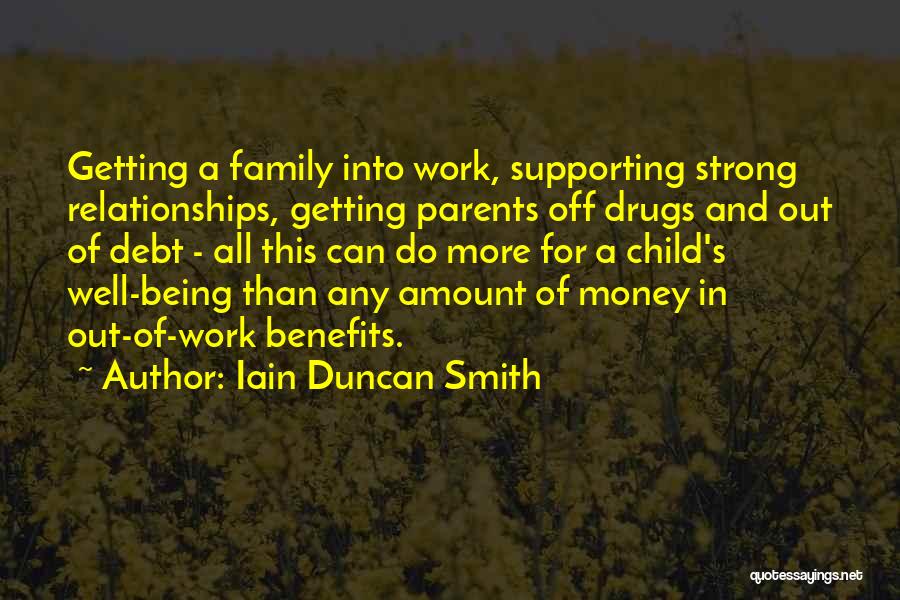 Relationships And Money Quotes By Iain Duncan Smith