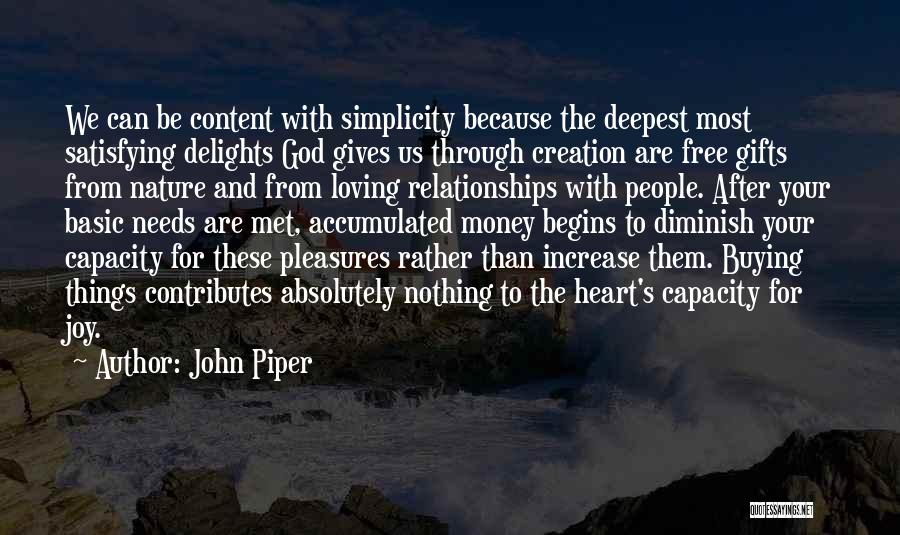 Relationships And Money Quotes By John Piper