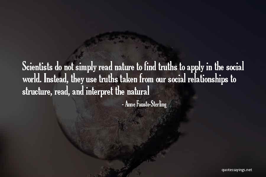 Relationships And Nature Quotes By Anne Fausto-Sterling Relationships And Nature Quotes By Anne Fausto-Sterling
