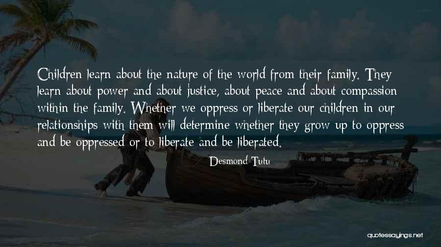 Relationships And Nature Quotes By Desmond Tutu Relationships And Nature Quotes By Desmond Tutu