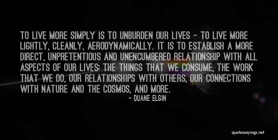 Relationships And Nature Quotes By Duane Elgin Relationships And Nature Quotes By Duane Elgin