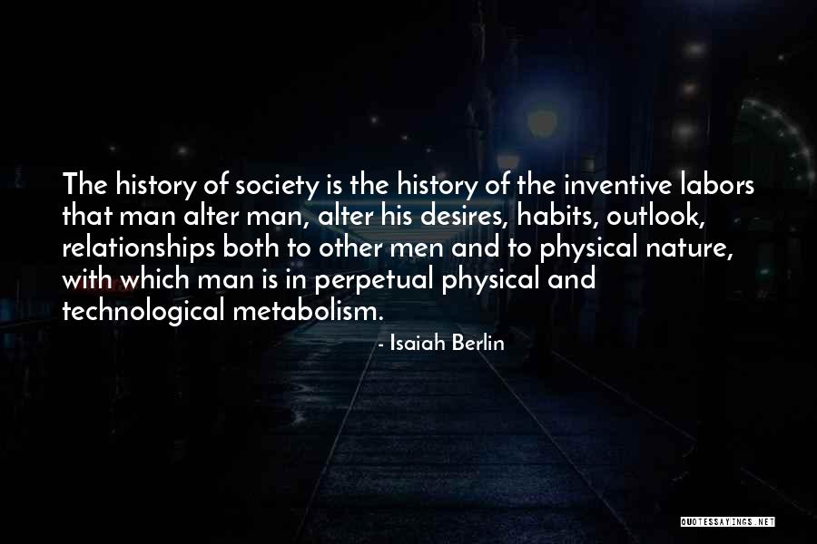 Relationships And Nature Quotes By Isaiah Berlin Relationships And Nature Quotes By Isaiah Berlin