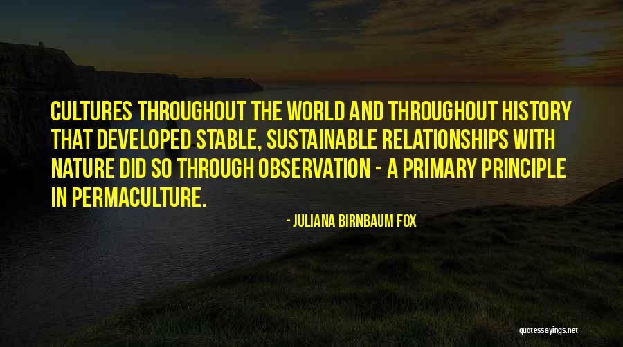 Relationships And Nature Quotes By Juliana Birnbaum Fox Relationships And Nature Quotes By Juliana Birnbaum Fox