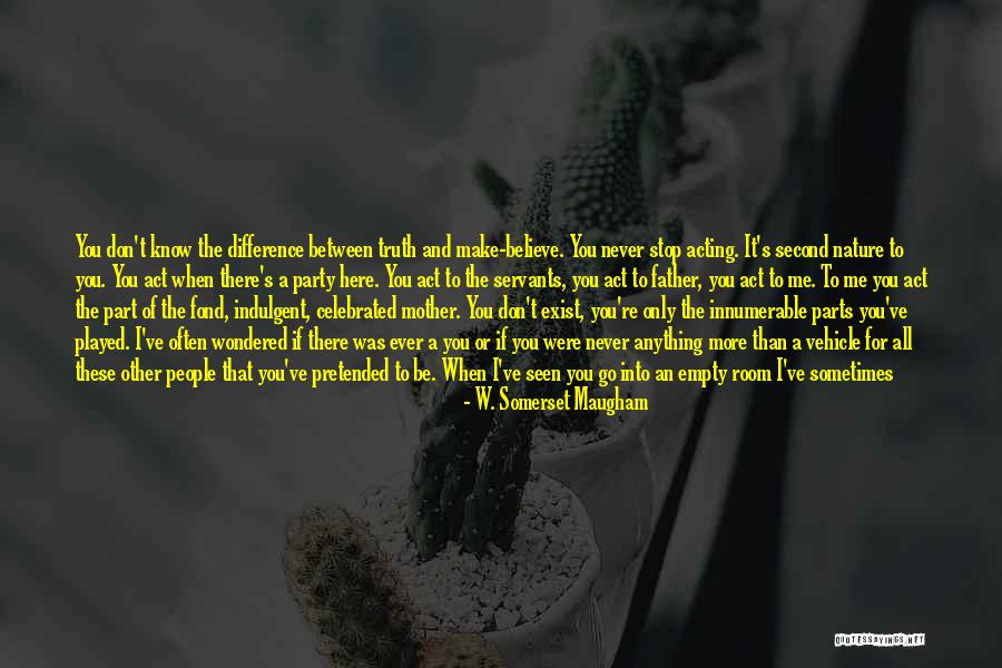 Relationships And Nature Quotes By W. Somerset Maugham Relationships And Nature Quotes By W. Somerset Maugham
