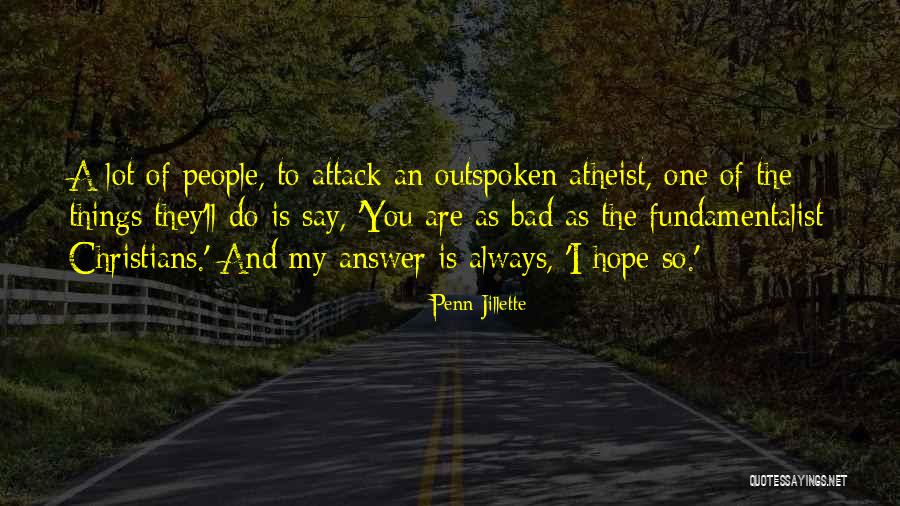 Relationships And Social Media Temptations Quotes By Penn Jillette Relationships And Social Media Temptations Quotes By Penn Jillette