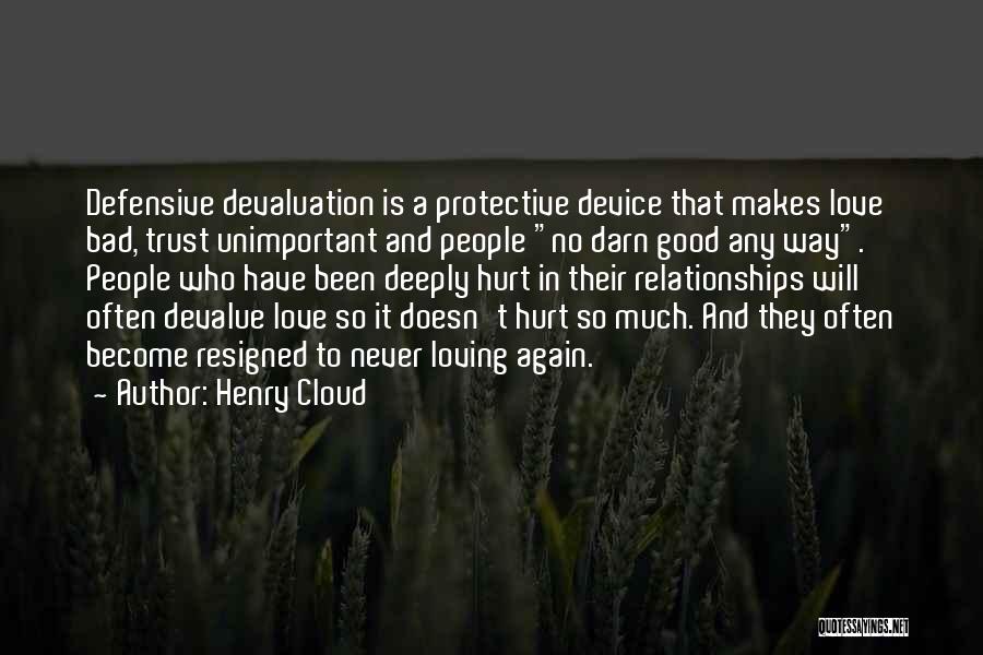 Relationships And Trust Quotes By Henry Cloud