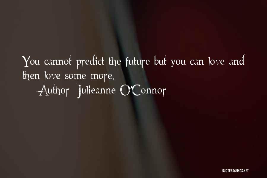 Relationships And Trust Quotes By Julieanne O'Connor