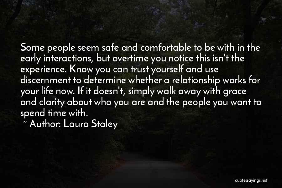 Relationships And Trust Quotes By Laura Staley