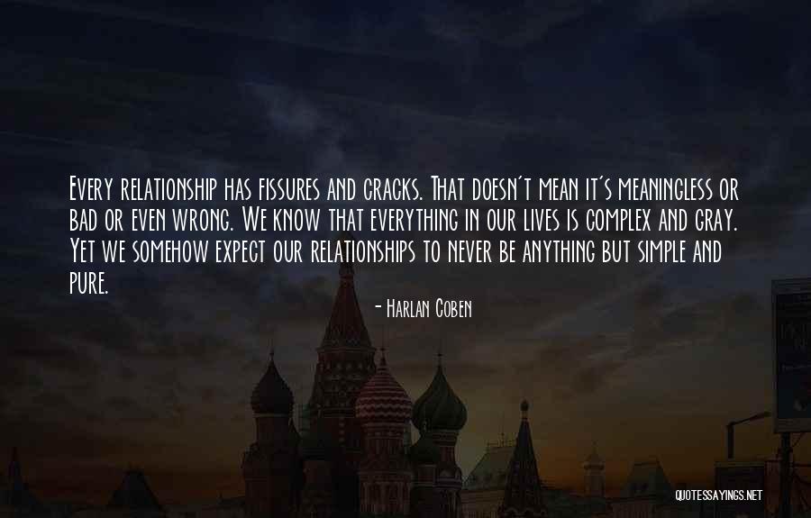 Relationships Are Complex Quotes By Harlan Coben