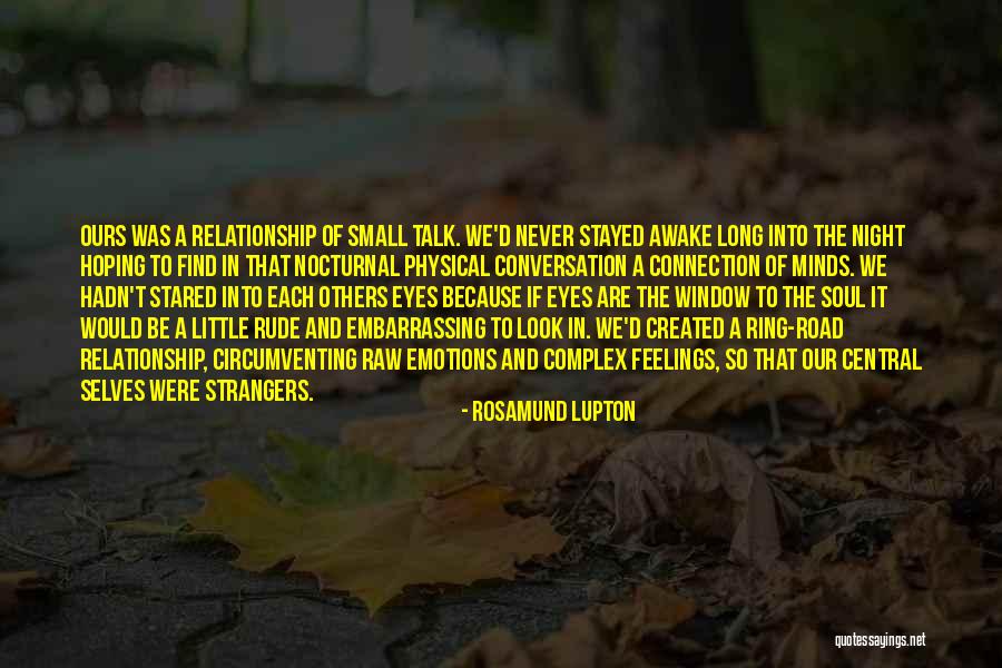 Relationships Are Complex Quotes By Rosamund Lupton