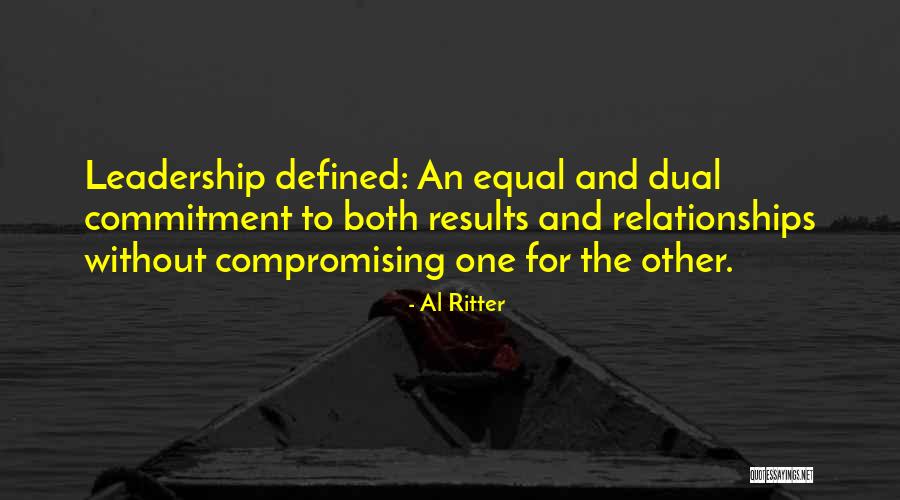 Relationships Are Equal Quotes By Al Ritter Relationships Are Equal Quotes By Al Ritter