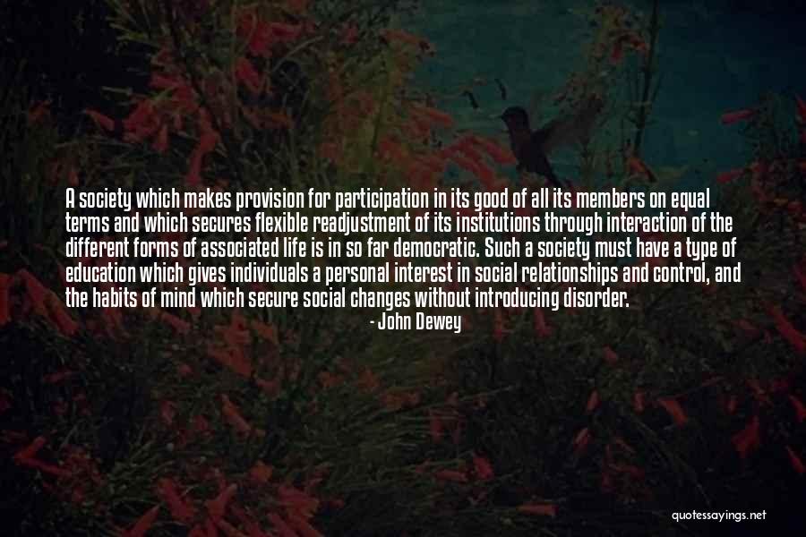 Relationships Are Equal Quotes By John Dewey Relationships Are Equal Quotes By John Dewey
