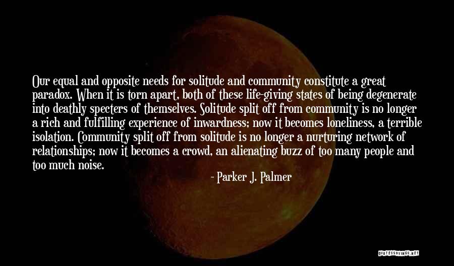 Relationships Are Equal Quotes By Parker J. Palmer Relationships Are Equal Quotes By Parker J. Palmer