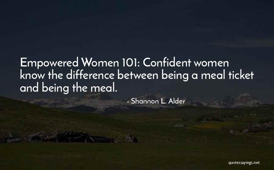 Relationships Between Women Quotes By Shannon L. Alder Relationships Between Women Quotes By Shannon L. Alder