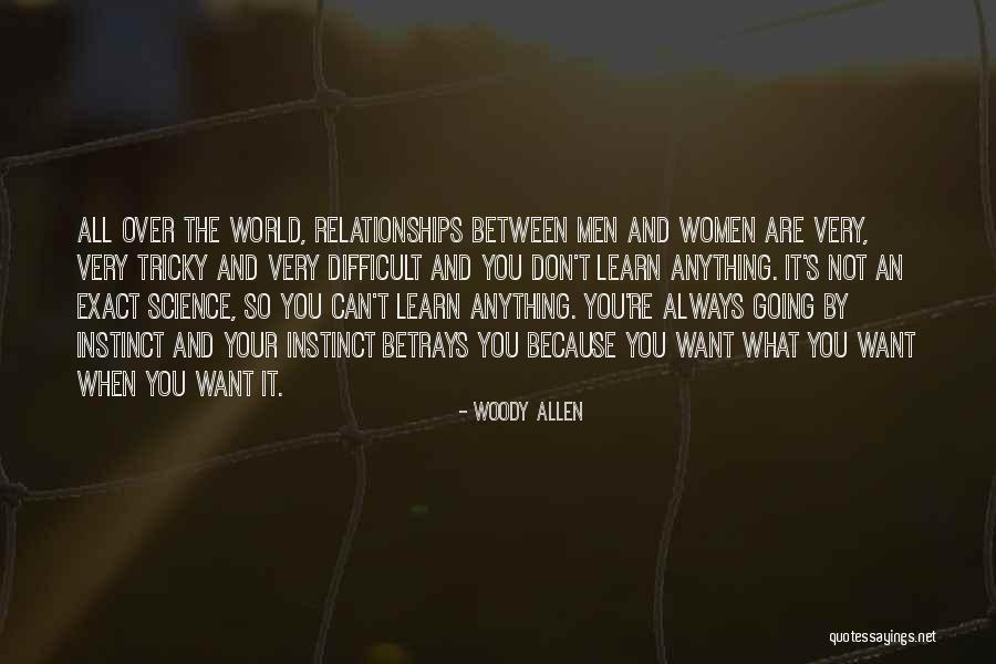 Relationships Between Women Quotes By Woody Allen Relationships Between Women Quotes By Woody Allen