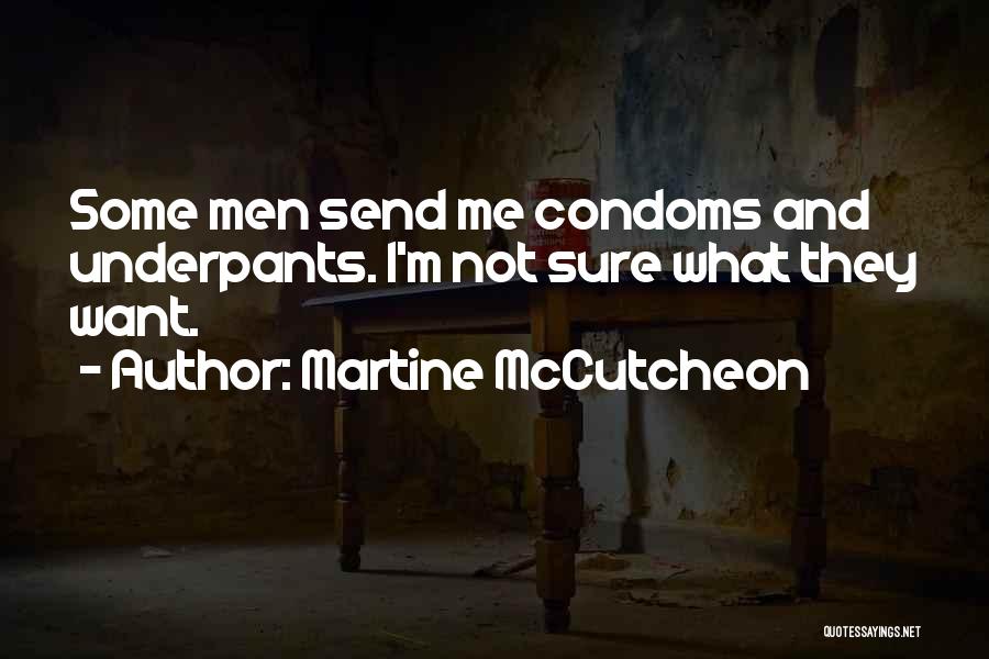 Relationships By Unknown Authors Quotes By Martine McCutcheon