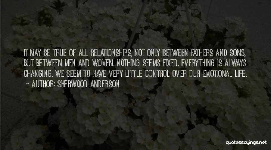 Relationships Changing Quotes By Sherwood Anderson