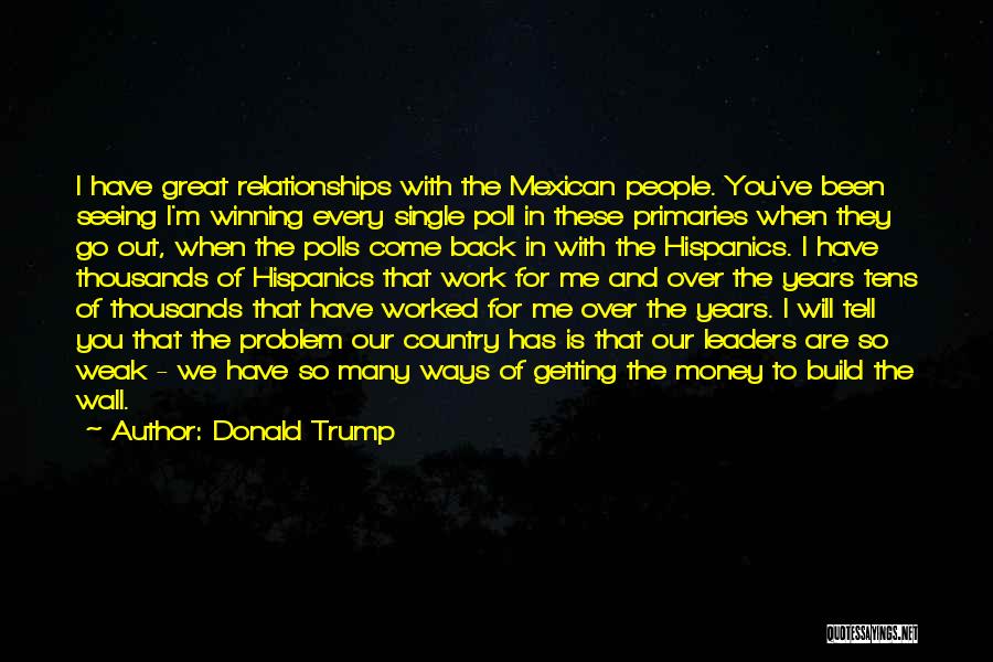 Relationships Come And Go Quotes By Donald Trump