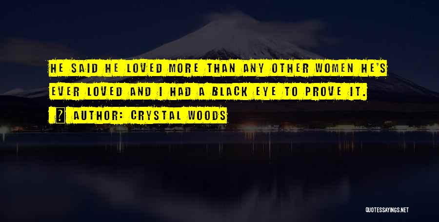 Relationships Fights Quotes By Crystal Woods