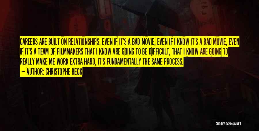 Relationships Going Bad Quotes By Christophe Beck