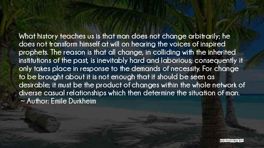 Relationships In The Past Quotes By Emile Durkheim