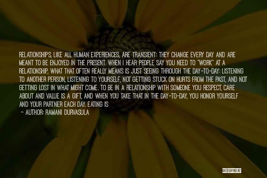 Relationships In The Past Quotes By Ramani Durvasula